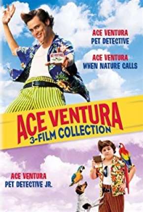 Assistir e baixar Ace Ventura - Todos os 3 Filmes (1994) via Torrent com Qualidade