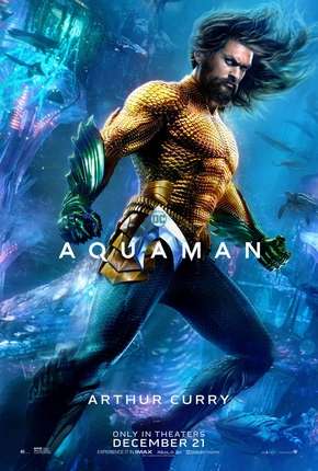 Assistir e baixar Aquaman - IMAX OPEN MATTE (2019) via Torrent com Qualidade