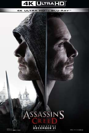 Filme Assassins Creed - 4K (2016) para Download em Torrent