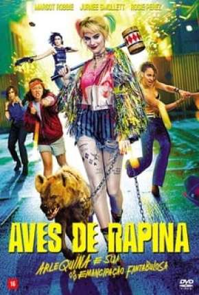 Filme Aves de Rapina - Arlequina e sua Emancipação Fantabulosa - Legendado (2020) para Download em Torrent
