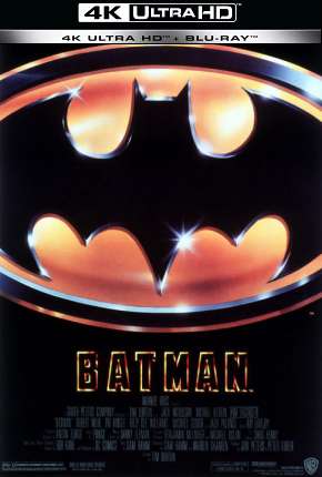 Batman - 4K (1989) Torrent — Baixar em Alta Definição