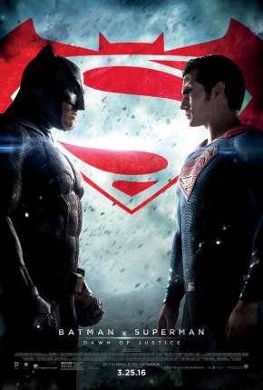Batman vs Superman - A Origem da Justiça - Versão Estendida - IMAX (2016) — Download Torrent em HD, 1080p ou 4K