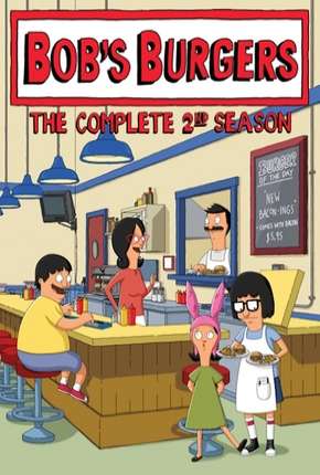 Baixar Desenho Bobs Burgers - 2ª Temporada (2012) em Torrent — Dublado e Dual Áudio