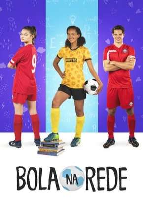 Bola na Rede (2019) — Download Torrent em HD, 1080p ou 4K