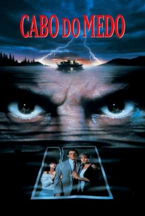 Assistir e baixar Cabo do Medo (1991) via Torrent com Qualidade