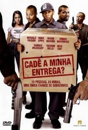 Assistir e baixar Cadê a Minha Entrega? (2009) via Torrent com Qualidade