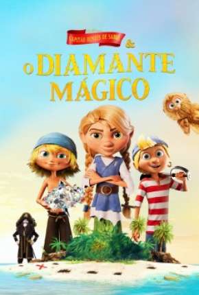 Download de Capitão Dentes de Sabre e o Diamante Mágico (2020) — Torrent Dublado e Legendado