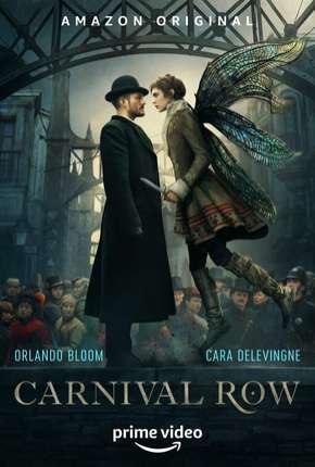 Download Carnival Row - 1ª Temporada Legendada Torrent
