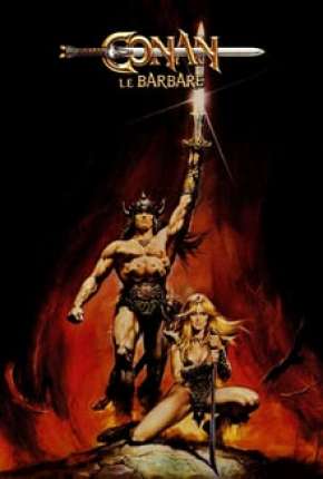 Conan, o Bárbaro - Conan the Barbarian (1982) — Download Torrent em HD, 1080p ou 4K