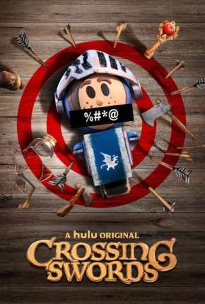 Crossing Swords - Completa - Legendado (2020) Torrent — Baixar em Alta Definição