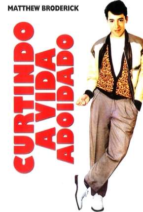 Curtindo a Vida Adoidado - DVD-R (1986) — Download Torrent em HD, 1080p ou 4K