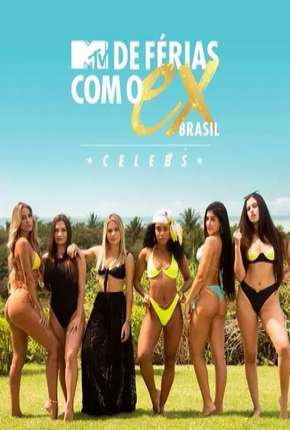 De Férias Com o Ex Brasil - 5ª Temporada (2019) Torrent — Baixar em Alta Definição