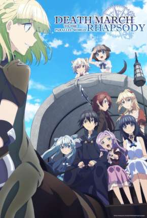 Assistir e baixar Death March kara Hajimaru Isekai Kyousoukyoku - Legendado (2018) via Torrent com Qualidade