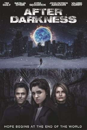 Baixar Filme Depois da Escuridão (2019) em Torrent — Dublado e Dual Áudio