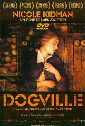 Baixar Filme Dogville - DVD-R (2003) em Torrent — Dublado e Dual Áudio