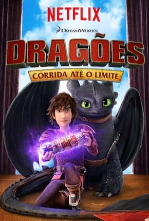 Download de Dragões - Corrida Até o Limite - 1ª Temporada (2015) — Torrent Dublado e Legendado
