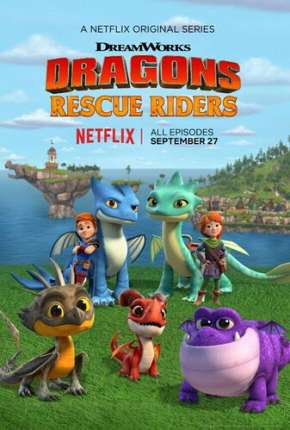 Dragões - Equipe de Resgate (2019) Torrent — Baixar em Alta Definição