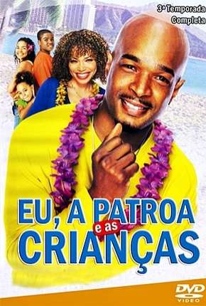 Eu, a Patroa e as Crianças - 3ª Temporada (2002) Torrent — Baixar em Alta Definição
