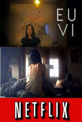 Download de Eu Vi - 1ª Temporada (2019) — Torrent Dublado e Legendado