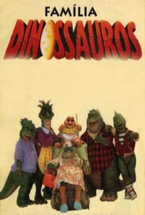 Download de Família Dinossauros - Completo (1991) — Torrent Dublado e Legendado