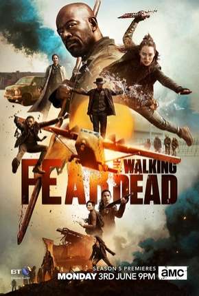 Download de Fear the Walking Dead - 5ª Temporada (2019) — Torrent Dublado e Legendado
