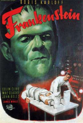 Assistir e baixar Frankenstein (Clássico) (1931) via Torrent com Qualidade