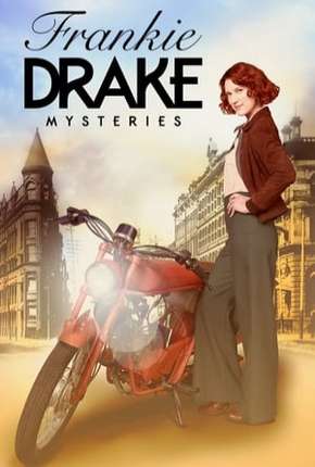 Série Frankie Drake Mysteries - 1ª Temporada Legendada (2017) para Download em Torrent