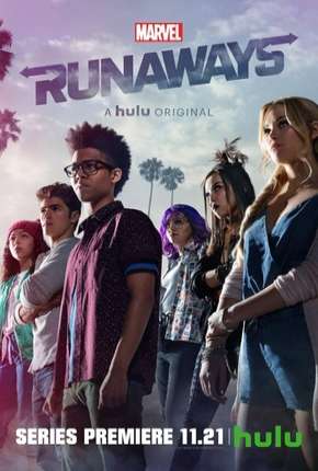 Marvels Runaways - Fugitivos - 1ª Temporada (2017) Torrent — Baixar em Alta Definição