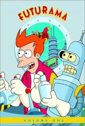 Baixar Desenho Futurama - 1ª Temporada (1999) em Torrent — Dublado e Dual Áudio