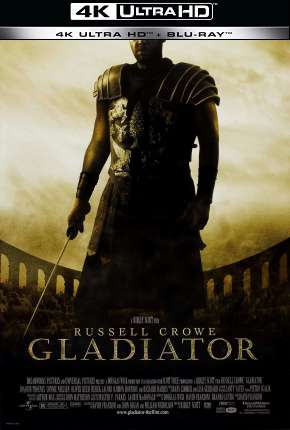 Filme Gladiador - 4K (2000) para Download em Torrent