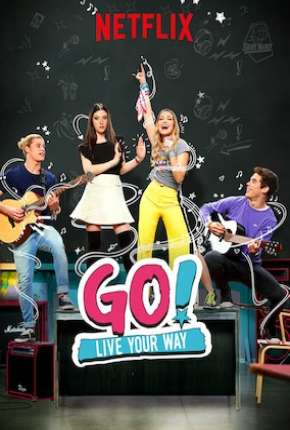 Go! Viva do Seu Jeito - 2ª Temporada (2019) — Download Torrent em HD, 1080p ou 4K