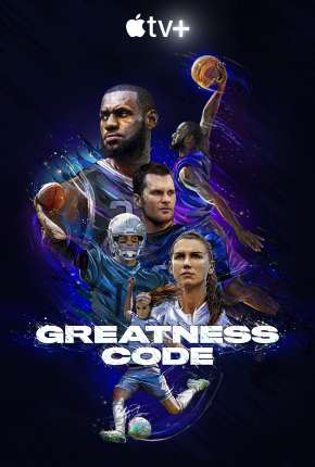 Greatness Code - 1ª Temporada Completa Legendada (2020) Torrent — Baixar em Alta Definição