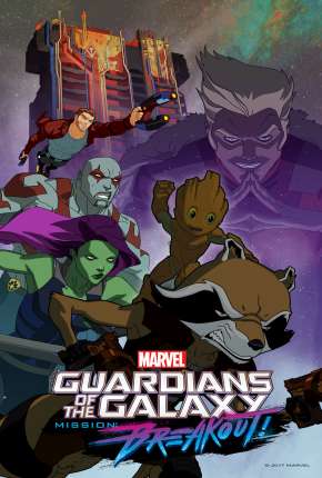 Baixar Desenho Guardiões da Galáxia - 3ª Temporada (2019) em Torrent — Dublado e Dual Áudio