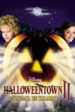 Assistir e baixar Halloweentown 2 - A Vingança de Kalabar (2001) via Torrent com Qualidade