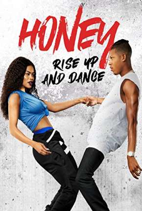 Download de Honey 4 - No Pulsar do Ritmo (2018) — Torrent Dublado e Legendado