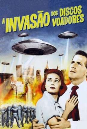 Download de Invasão de Discos Voadores - Legendado (1956) — Torrent Dublado e Legendado