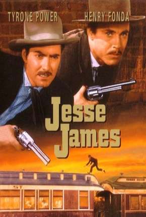 Download de Jesse James (1939) — Torrent Dublado e Legendado