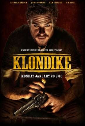 Klondike - Completa (2014) — Download Torrent em HD, 1080p ou 4K