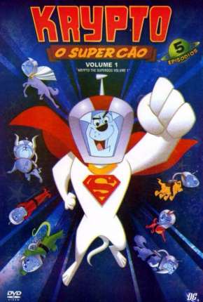 Desenho Krypto, o Supercão (2005) para Download em Torrent