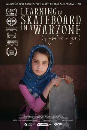 Learning to Skateboard in a Warzone - If Youre a Girl - Legendado (2020) — Download Torrent em HD, 1080p ou 4K