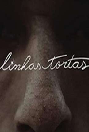 Assistir e baixar Linhas Tortas (2017) via Torrent com Qualidade