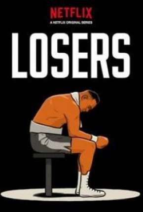 Losers - 1ª Temporada Legendada (2020) Torrent — Baixar em Alta Definição