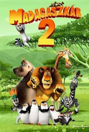 Filme Madagascar 2 - A Grande Escapada (2008) para Download em Torrent