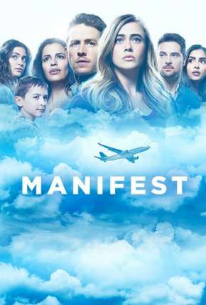 Baixar Série Manifest - O Mistério do Voo 828 (2019) em Torrent — Dublado e Dual Áudio