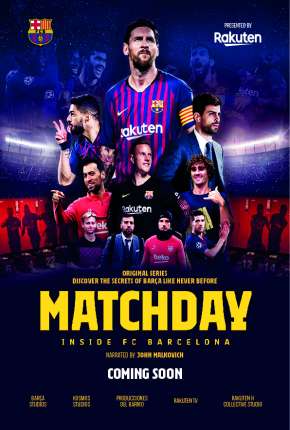Matchday - Inside FC Barcelona (2020) — Download Torrent em HD, 1080p ou 4K