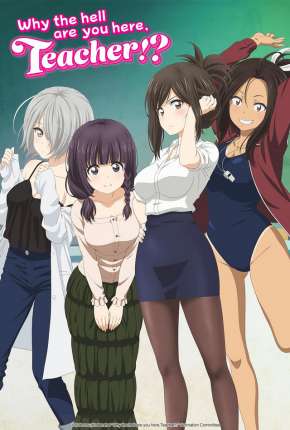 Assistir e baixar Nande Koko ni Sensei ga! (2019) via Torrent com Qualidade