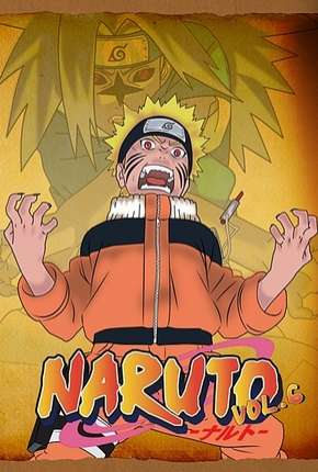 Assistir e baixar Naruto Clássico - 6ª Temporada (2005) via Torrent com Qualidade