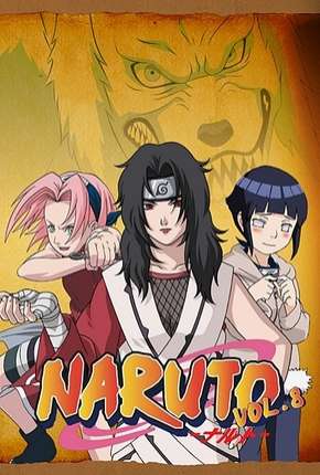 Baixar Desenho Naruto Clássico - 8ª Temporada (2006) em Torrent — Dublado e Dual Áudio