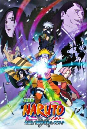 Download de Naruto O Filme - A Grande Missão! Salvar a Princesa da Neve (2004) — Torrent Dublado e Legendado