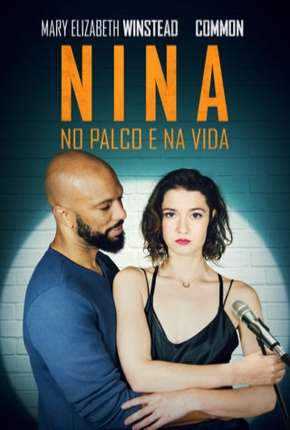 Assistir e baixar Nina - No Palco e na Vida - All About Nina (2018) via Torrent com Qualidade